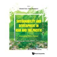 Sustainability and Development in Asia and the Pacific