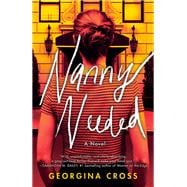 Nanny Needed A Novel