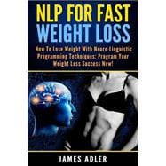 Nlp for Fast Weight Loss
