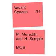 Vacant Spaces NY