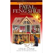 Fatal Feng Shui