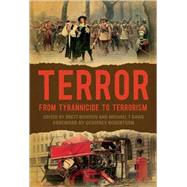 Terror From Tyrannicide to Terrorism