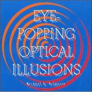 Eye-Popping Optical Illusions