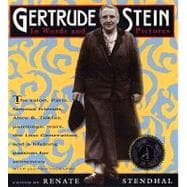 Gertrude Stein: In Words and Pictures : A Photobiography