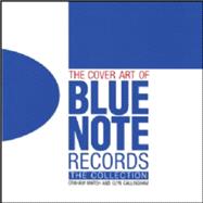 The Cover Art of Blue Note Records The Collection