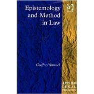 Epistemology and Method in Law