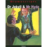 Dr Jekyll & Mr Hyde: The Play