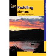 Falcon Guide Paddling Montana