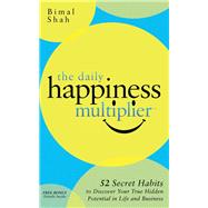 The Daily Happiness Multiplier