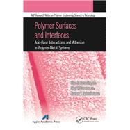 Polymer Surfaces and Interfaces: Acid-Base Interactions and Adhesion in Polymer-Metal Systems