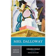 Mrs. Dalloway (Norton Critical Editions)