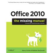 Office 2010: The Missing Manual, 1st Edition