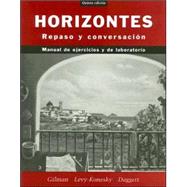 Horizontes: Repaso y conversacion, Activities Manual, Quinta edicion (All-in-Spanish Version)