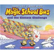 The Magic School Bus and the Climate Challenge