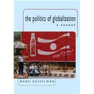 The Politics of Globalization A Reader