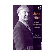 John Hick: A Critical Introduction and Reflection