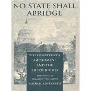 No State Shall Abridge