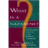 What Is a Nazarene?