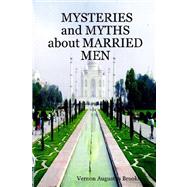 Mysteries And Myths About Married Men