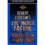Robert Ludlum's The Hades Factor A Covert-One Novel,9781559275996