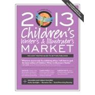 Children's Writer's & Illustrator's Market 2013