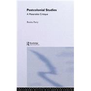 Postcolonial Studies: A Materialist Critique