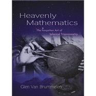 Heavenly Mathematics