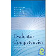 Evaluator Competencies Standards for the Practice of Evaluation in Organizations
