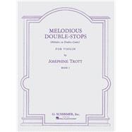 Melodious Double-Stops (Melodies en Doubles-Cordes) Bk. 1 : For Violin (Item #HL 50327290)