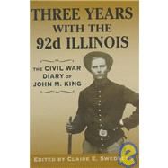 Three Years With the 92nd Illinois