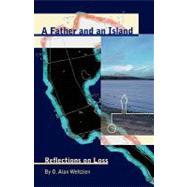 A Father and an Island: Reflections on Loss