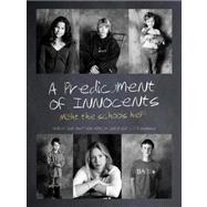 A Predicament of Innocents: Might the Schools Help?