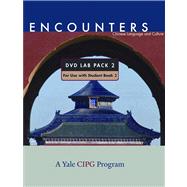 Encounters Chinese Language and Culture: Dvd Lab Pack 2