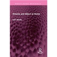 Victoria and Albert at Home