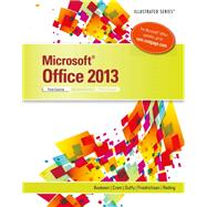 Microsoft Office 2013: Illustrated Introductory, First Course, Spiral bound Version
