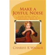 Make a Joyful Noise