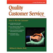 Quality Customer Service: How to Win with the Customer