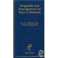 Diagnosis And Management Of Type 2 Diabetes