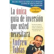 Unica Guia de Inversion Que Usted Necesitara : Spanish Edition