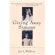 Giving Away Simone