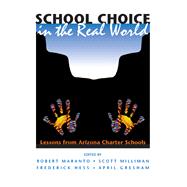 School Choice In The Real World