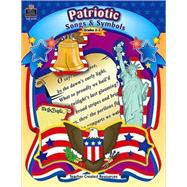 Patriotic Songs and Symbols: Grades 2-5