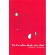The Canadian Modernists Meet