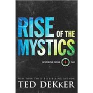 Rise of the Mystics