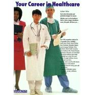 Your Career in Healthcare