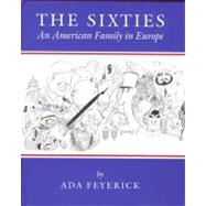 The Sixties: An American Family in Europe
