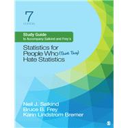 Salkind and Frey's Statistics for People Who (Think They) Hate Statistics