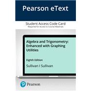 Pearson eText Algebra and Trigonometry Enhanced with Graphing Utilities -- Access Card