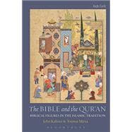 The Bible and the Qur'an