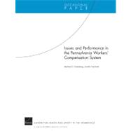 Issues and Performance in the Pennsylvania Workers' Compensation System